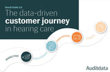 The data-driven customer journey in hearing care - FREE